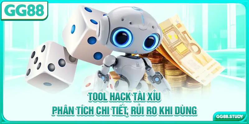 tool-hack-tai-xiu-phan-tich-chi-tiet-rui-ro-khi-dung